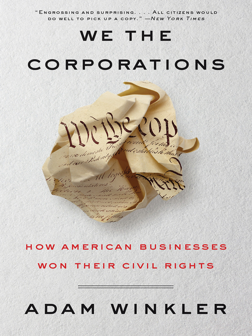 Title details for We the Corporations by Adam Winkler - Wait list